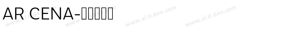 AR CENA字体转换